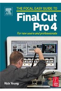 Focal Easy Guide to Final Cut Pro 4