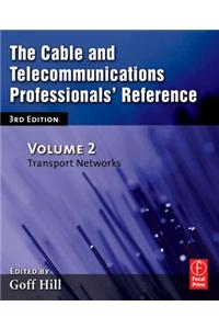 The Cable and Telecommunications Professionals' Reference