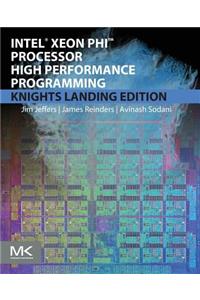 Intel Xeon Phi Processor High Performance Programming