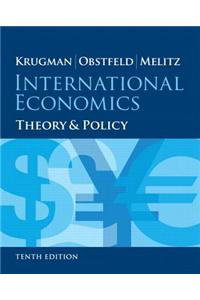 International Economics: Theory and Policy Plus New Myeconlab with Pearson Etext (1-Semester Access) -- Access Card Package