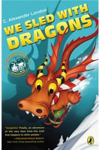 We Sled with Dragons