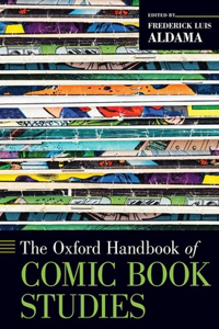 Oxford Handbook of Comic Book Studies
