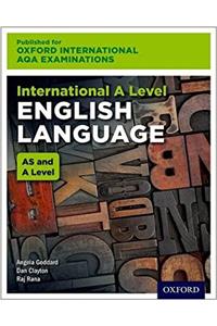 Oxford International AQA Examinations: International A Level English Language