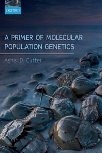 Primer of Molecular Population Genetics