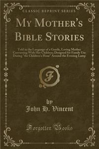 My Mother's Bible Stories