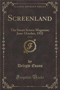 Screenland, Vol. 25