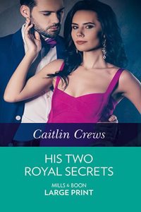 His Two Royal Secrets