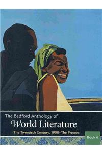 The Bedford Anthology of World Literature 3 Volume Set