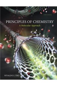 Principles of Chemistry: A Molecular Approach