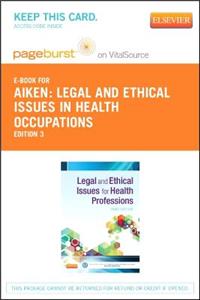Legal and Ethical Issues for Health Professions - Elsevier eBook on Vitalsource (Retail Access Card)