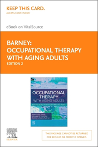 Occupational Therapy with Aging Adults - Elsevier eBook on Vitalsource (Retail Access Card)