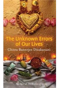 The Unknown Errors of Our Lives