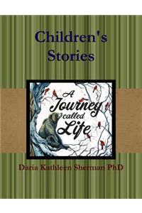 Children's Stories - A Journey called Life