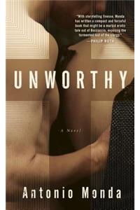 Unworthy