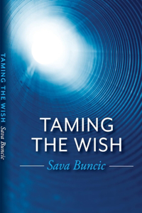 Taming the Wish