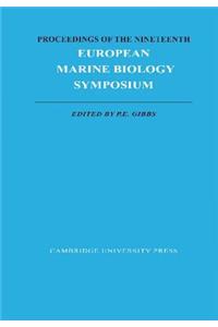 Proceedings of the Nineteenth European Marine Biology Symposium