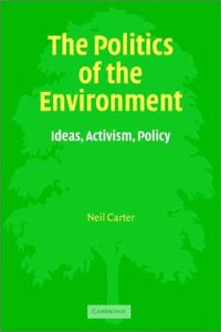 The Politics of the Environment