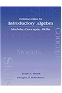 Introductory Algebra: Models, Concepts & Skills
