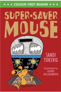 Super-Saver Mouse