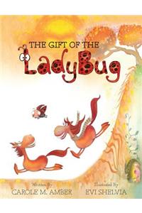 Gift of the Ladybug