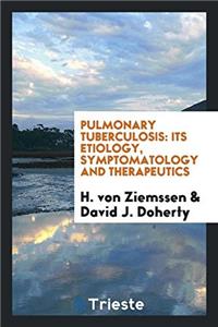 Pulmonary Tuberculosis