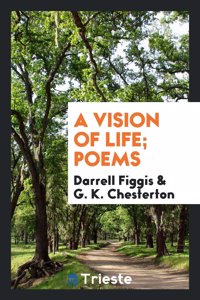 Vision of Life; Poems