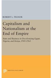 Capitalism and Nationalism at the End of Empire