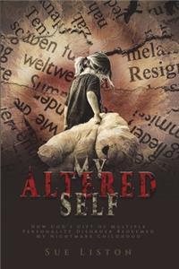 My Altered Self