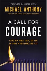 Call for Courage
