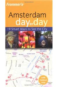Frommer's® Amsterdam Day by Day (Frommer's Day by Day - Pocket)