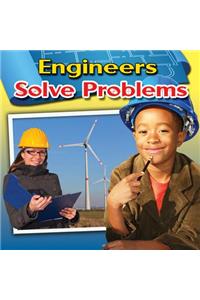 Engineers Solve Problems