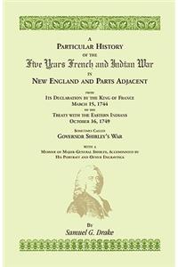 Particular History of the Five Years French and Indian War