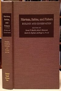 Martens, Sables and Fishers: Biology and Conservation (Comstock Book)