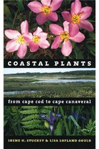 Coastal Plants from Cape Cod to Cape Canaveral