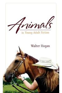 Animals in Young Adult Fiction