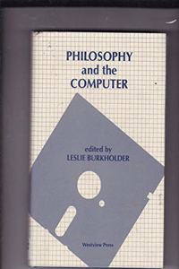 Philosophy and the Computer