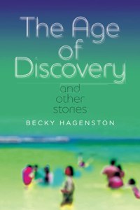 Age of Discovery and Other Stories