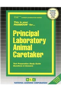 Principal Laboratory Animal Caretaker