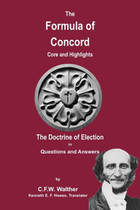 Formula of Concord - The Doctrine of Election