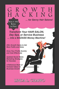 Growth Hacking for Hair Salons