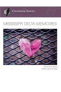 Mississippi Delta Memories