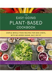 Easy Going Vegan & Wfpb Cookbook