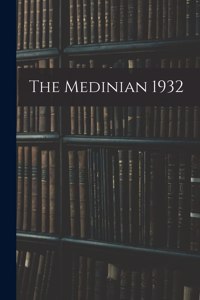 The Medinian 1932