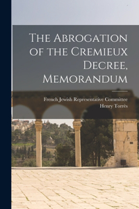Abrogation of the Cremieux Decree, Memorandum