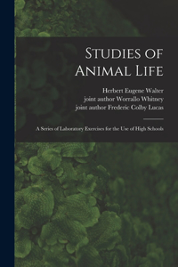 Studies of Animal Life