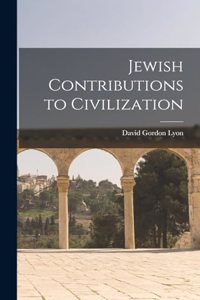 Jewish Contributions to Civilization