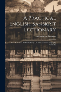 A Practical English-sanskrit Dictionary