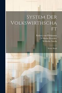 System der Volkswirthschaft