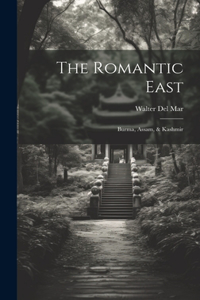 Romantic East