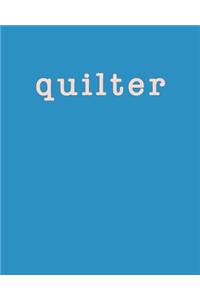 Quilter